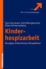 Kinderhospizarbeit - Sven Jennessen ; Astrid Bungenstock ; Eileen Schwarzenberg - 9783170278387