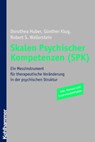 Skalen Psychischer Kompetenzen (SPK) - Dorothea Huber ; Günther Klug ; Robert S. Wallerstein - 9783170280403