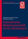 Feministische Bibelwissenschaft im 20. Jahrhundert - Irmtraud Fischer ; Christiana de Groot ; Mercedes Navarro Puerto ; Adriana Valerio - 9783170289918