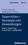 Supervision - Konzepte und Anwendungen - Katharina Gröning ; Valerija Sipos ; Ulrich Schweiger ; Corinna Wernz ; Mathias Lohmer ; Brigitte Geißler-Pilz ; Brigitte Schiffner ; Wolfgang Mertens ; Beate West-Leuer ; Doris Knaier ; Wolfgang Weigand ; Peter Heintel ; Günther Bergmann ; Björn Salomons - 9783170293403