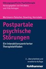 Postpartale psychische Störungen - Susanne Wortmann-Fleischer ; George Downing ; Christiane Hornstein ; Anil Batra ; Fritz Hohagen - 9783170302143