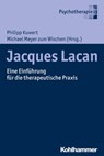 Jacques Lacan - Michael Meyer zum Wischen ; Annemarie Hamad ; Edith Seifert ; André Michels ; Kai Hammermeister ; Franz Kaltenbeck - 9783170320635