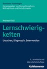 Lernschwierigkeiten - Andreas Gold ; Marcus Hasselhorn ; Wilfried Kunde ; Silvia Schneider - 9783170322790