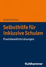 Selbsthilfe für inklusive Schulen - Saskia Erbring - 9783170392700