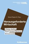 Herausgeforderte Wirtschaft - Nina V. Michaelis ; Oliver Lerbs ; Thieß Petersen ; Wolf Heinrich Reuter ; Franz Seitz ; Cora Jungbluth ; Manuel Rupprecht - 9783170399631