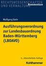 Ausführungsverordnung zur Landesbauordnung Baden-Württemberg (LBOAVO) - Wolfgang Stein - 9783170409323