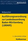 Ausführungsverordnung zur Landesbauordnung Baden-Württemberg (LBOAVO) - Wolfgang Stein - 9783170409347
