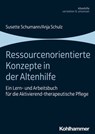 Ressourcenorientierte Konzepte in der Altenhilfe - Susette Schumann ; Anja Schulz - 9783170422087