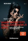 When Monsters Roar and Angels Sing - Hartmut Rosa - 9783170426481