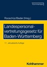 Landespersonalvertretungsgesetz für Baden-Württemberg - Johann Bader ; Brigitte Gerstner-Heck ; Joachim Abel - 9783170428744
