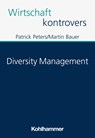 Diversity Management - Patrick Peters ; Martin Bauer - 9783170433533