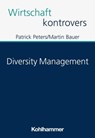 Diversity Management - Patrick Peters ; Martin Bauer - 9783170433557