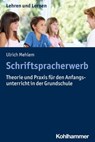 Schriftspracherwerb - Ulrich Mehlem ; Andreas Gold ; Cornelia Rosebrock ; Renate Valtin ; Rose Vogel - 9783170435421