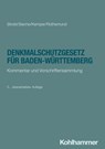 Denkmalschutzgesetz für Baden-Württemberg - Heinz Strobl ; Heinz Sieche ; Till Kemper ; Peter Rothemund - 9783170443815