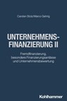 Unternehmensfinanzierung II - Carsten Stolz ; Marco Gehrig - 9783170444591