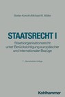 Staatsrecht I - Stefan Korioth ; Michael W. Müller - 9783170452237