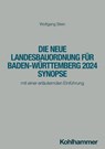Die neue Landesbauordnung für Baden-Württemberg 2025 Synopse - Wolfgang Stein - 9783170452473