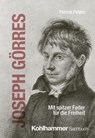 Joseph Görres - Patrick Peters - 9783170457263