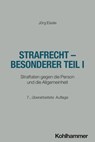 Strafrecht - Besonderer Teil I - Jörg Eisele - 9783170461956