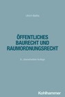 Öffentliches Baurecht und Raumordnungsrecht - Ulrich Battis - 9783170469754