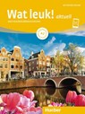 Wat leuk! aktuell A2. Kursbuch und Arbeitsbuch mit Audios online - Desiree Dibra ;  Irmgard D. J. Gassmann ;  Chantal Burger - 9783191054618