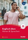 Englisch üben - Hören & Sprechen A2. Buch mit Audios online - Ines Haelbig - 9783191479091