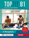 Topfit B1. Übungsbuch mit 12 Tests - Manuela Georgiakaki ; Petra Kaltsas ; Stella Tokmakidou - 9783191816841