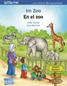 Im Zoo. Kinderbuch Deutsch-Spanisch - Ulrike Fischer ; Irene Brischnik - 9783191995973