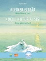 Kleiner Eisbär - Wohin fährst du, Lars? Kinderbuch Deutsch-Türkisch - Hans de Beer - 9783192195969