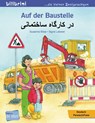 Auf der Baustelle. Deutsch-Persisch/Farsi - Susanne Böse - 9783192296024