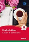 Englisch üben - Lesen & Schreiben A2 - Amanda Welfare - 9783192479090