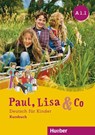 Paul, Lisa & Co. - Monika Bovermann ; Renate Zscharlich ; Manuela Georgiakaki - 9783193015594