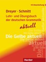 Lehr- und Ubungsbuch der deutschen Grammatik - aktuell - Hilke Dreyer ; Richard Schmitt - 9783193072559