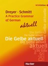 Lehr- und Ubungsbuch der deutschen Grammatik - aktuell - Hilke Dreyer ; Richard Schmitt - 9783193272553