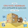 Eine Kiste Irgendwas. Kinderbuch Deutsch-Italienisch mit Audio-CD - Lena Hesse - 9783197995991