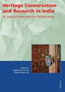 Heritage Conservation and Research in India - Dipl.-Ing. Tatjana Bayerova ; Univ.-Prof. Mag. Dr. Gabriela Krist - 9783205785613