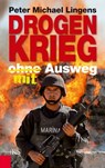 Drogenkrieg ohne/mit Ausweg - Peter Michael Lingens - 9783218008303