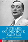Richard Coudenhove-Kalergi - Walter Göhring - 9783218010542