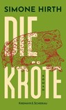 Die Kröte - Simone Hirth - 9783218014724