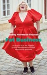 Fat Business - Bobby Herrmann-Thurner - 9783218014861