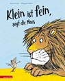 "Klein ist fein", sagt die Maus - Martin Fuchs - 9783219119831
