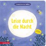 Leise durch die Nacht - Marianne Dubuc - 9783219120653