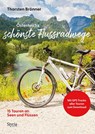 Österreichs schönste Flussradwege - Thorsten Brönner - 9783222136702