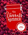 Die Vorratskammer - Ingrid Pernkopf ; Willi Haider - 9783222140358