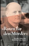 "Rosen für den Mörder" - Johannes Sachslehner - 9783222150067