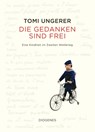 Die Gedanken sind frei - Tomi Ungerer - 9783257021943