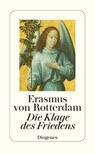 Die Klage des Friedens - Erasmus von Rotterdam - 9783257069853
