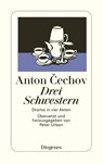 Drei Schwestern - Anton Cechov - 9783257201031