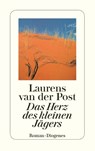 Das Herz des kleinen Jägers - Laurens Van Der Post - 9783257228212