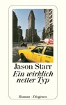Ein wirklich netter Typ - Jason Starr - 9783257234336